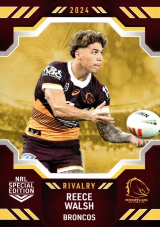 2024 NRL Rivalry Common Card - Base 03 Reece Walsh Brisbane Broncos