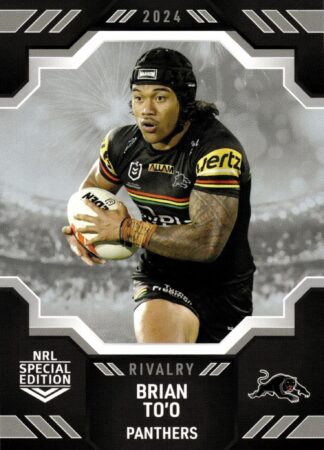 2024 NRL Rivalry Common Card - Base 47 Brian To’o Penrith Panthers