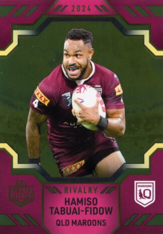 2024 NRL Rivalry Case Card - SC3 Hamiso Tabuai-Fidow QLD Maroons