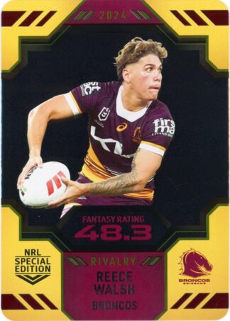 2024 NRL Rivalry Game Card - 03 Reece Walsh Brisbane Broncos