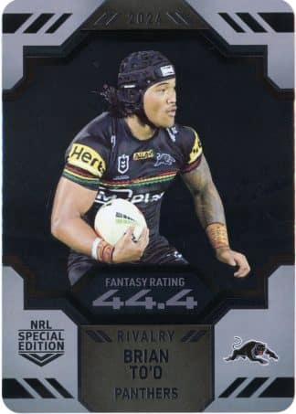 2024 NRL Rivalry Game Card - 47 Brian To’o Penrith Panthers