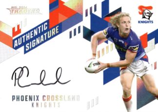 2024 NRL Traders NRL Authentic Signature White - AW09 Phoenix Crossland Newcastle Knights