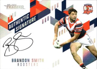 2024 NRL Traders NRL Authentic Signature White - AW15 Brandon Smith Sydney Roosters