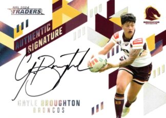 2024 NRL Traders NRLW Authentic Signature White - AW18 Gayle Broughton Brisbane Broncos