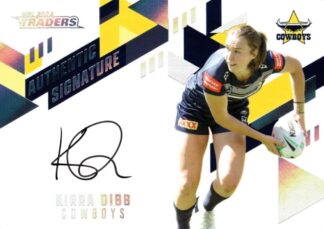 2024 NRL Traders NRLW Authentic Signature White - AW23 Kirra Dibb North QLD Cowboys