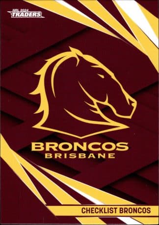 2024 NRL Traders Common Card - Base 001 Checklist Brisbane Broncos