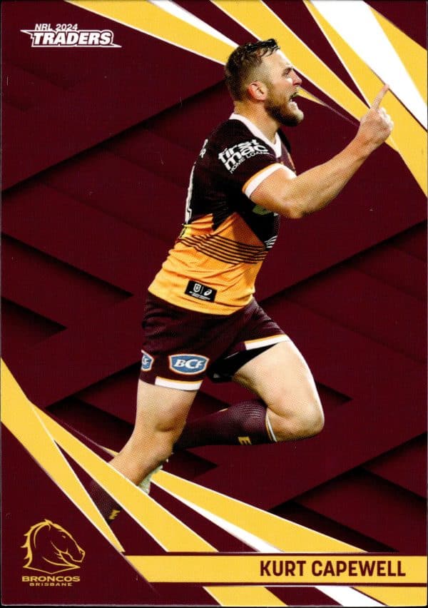 2024 NRL Traders Common Card - Base 002 Kurt Capewell Brisbane Broncos