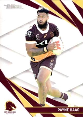 2024 NRL Traders Pearl Specials - PS005 Payne Haas Brisbane Broncos