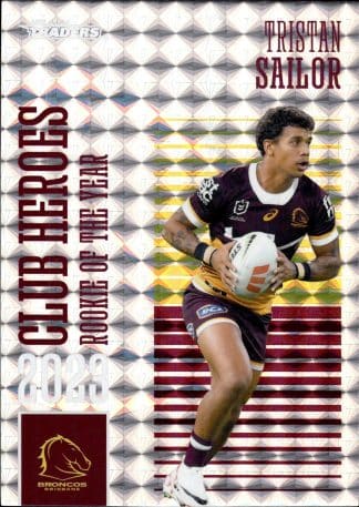 2024 NRL Traders Club Hero Priority - CHP02 Tristan Sailor Brisbane Broncos