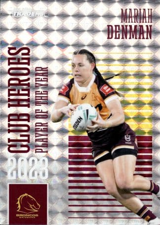 2024 NRL Traders Club Hero Priority - CHP03 Mariah Denman Brisbane Broncos