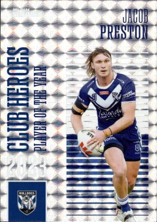 2024 NRL Traders Club Hero Priority - CHP07 Jacob Preston Canterbury Bulldogs