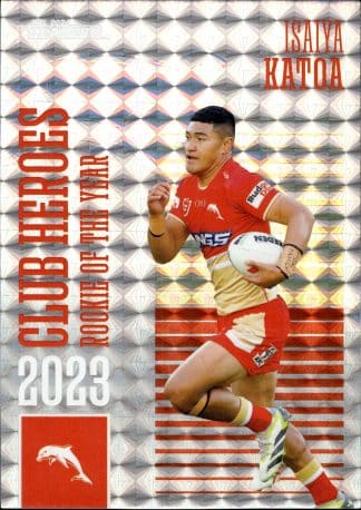 2024 NRL Traders Club Hero Priority - CHP13 Isaiya Katoa Dolphins