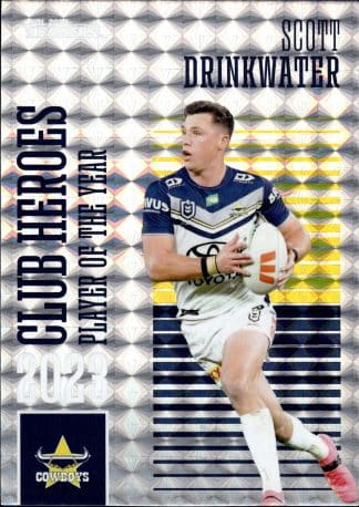 2024 NRL Traders Club Hero Priority - CHP24 Scott Drinkwater North QLD Cowboys