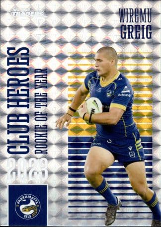 2024 NRL Traders Club Hero Priority - CHP28 Wiremu Greig Parramatta Eels