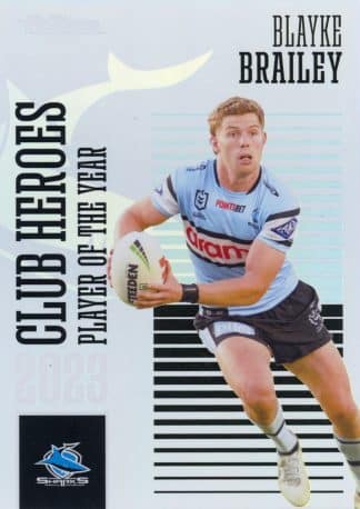 2024 NRL Traders Club Heroes - CH09 Blayke Brailey Cronulla Sharks