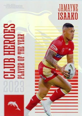 2024 NRL Traders Club Heroes - CH12 Jamayne Isaako Dolphins