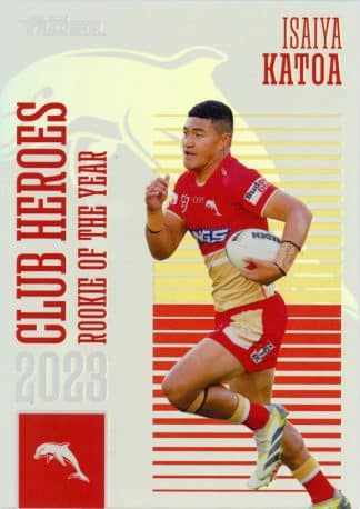 2024 NRL Traders Club Heroes - CH13 Isaiya Katoa Dolphins