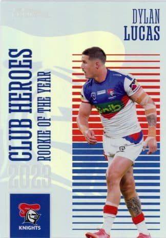 2024 NRL Traders Club Heroes - CH22 Dylan Lucas Newcastle Knights