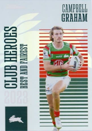 2024 NRL Traders Club Heroes - CH32 Campbell Graham South Sydney Rabbitohs