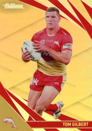 2024 NRL Traders Gold Specials - GS039 Tom Gilbert Dolphins