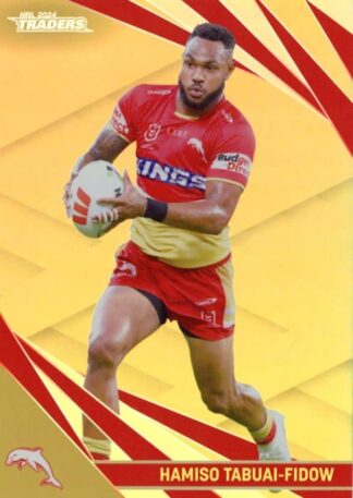 2024 NRL Traders Gold Specials - GS044 Hamiso Tabuai-Fidow Dolphins