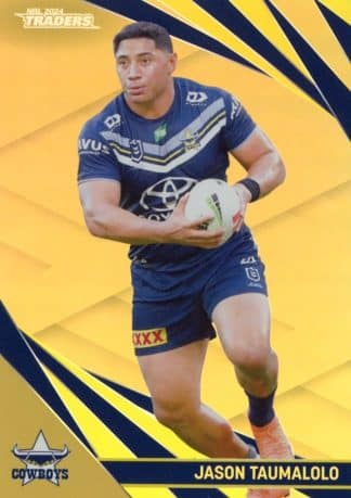 2024 NRL Traders Gold Specials - GS089 Jason Taumalolo North QLD Cowboys