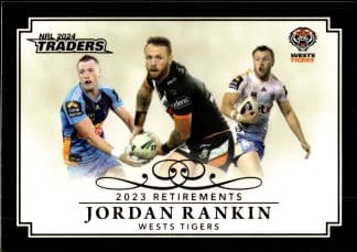 2024 NRL Traders Retirements - R08 Jordan Rankin Wests Tigers