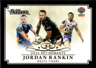 2024 NRL Traders Retirements - R08 Jordan Rankin Wests Tigers