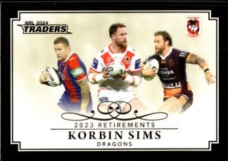 2024 NRL Traders Retirements - R11 Korbin Sims St George Dragons