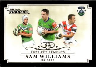 2024 NRL Traders Retirements - R15 Sam Williams Canberra Raiders