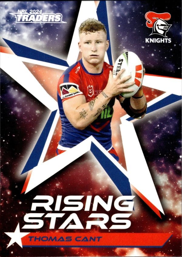 2024 NRL Traders Rising Stars - RS33 Thomas Cant Newcastle Knights