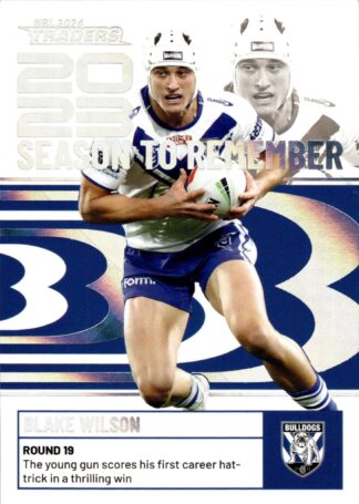 2024 NRL Traders Season To Remember - SR09 Blake Wilson Canterbury Bulldogs