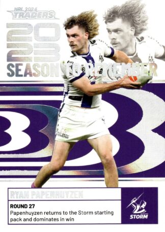 2024 NRL Traders Season To Remember - SR24 Ryan Papenhuyzen Melbourne Storm