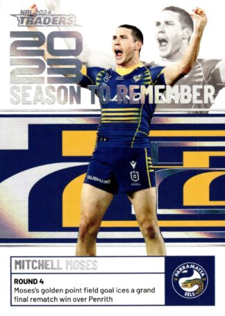 2024 NRL Traders Season To Remember - SR31 Mitchell Moses Parramatta Eels
