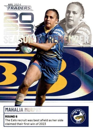2024 NRL Traders Season To Remember - SR33 Mahalia Murphy Parramatta Eels