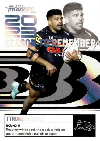 2024 NRL Traders Season To Remember - SR36 Tyrone Peachey Penrith Panthers