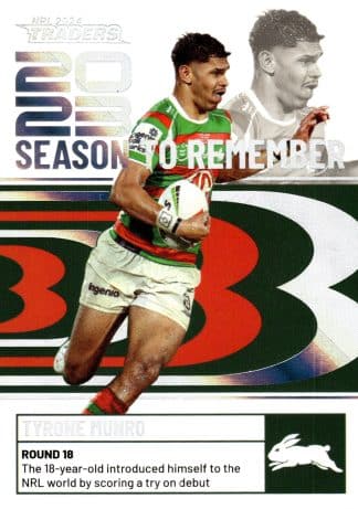 2024 NRL Traders Season To Remember - SR39 Tyrone Munro South Sydney Rabbitohs