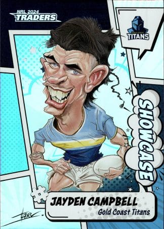 2024 NRL Traders Showcase Caricatures - S07 Jayden Campbell Gold Coast Titans