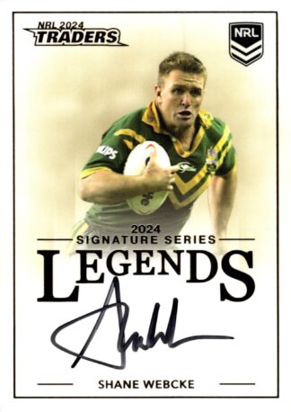 2024 NRL Traders Legends Signature - L24 Shane Webcke Brisbane Broncos