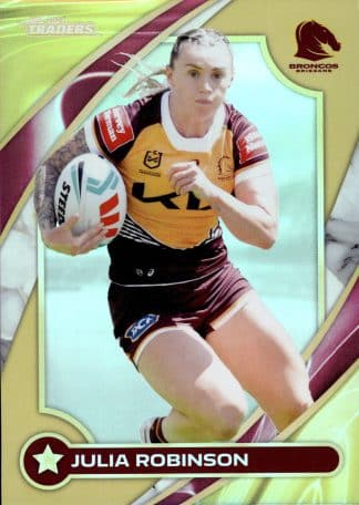 2024 NRL Traders NRLW Women Gold - WG06 Julia Robinson Brisbane Broncos