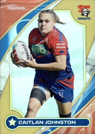 2024 NRL Traders NRLW Women Gold - WG26 Caitlan Johnston Newcastle Knights