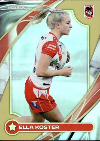 2024 NRL Traders NRLW Women Gold - WG44 Ella Koster St George Dragons