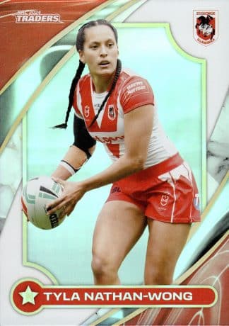 2024 NRL Traders NRLW Women - W47 Tyla Nathan-Wong St George Dragons