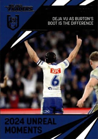 2024 NRL Traders Unreal Moment - GPP03 Matt Burton Canterbury Bulldogs