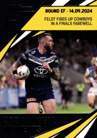 2024 NRL Traders Unreal Moment - GPP10 Kyle Feldt North QLD Cowboys