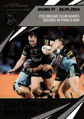 2024 NRL Traders Unreal Moment - GPP12 Isaah Yeo Penrith Panthers