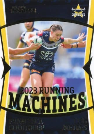 2024 NRL Traders NRLW Running Machine - RM23 Francesca Goldthorp North QLD Cowboys