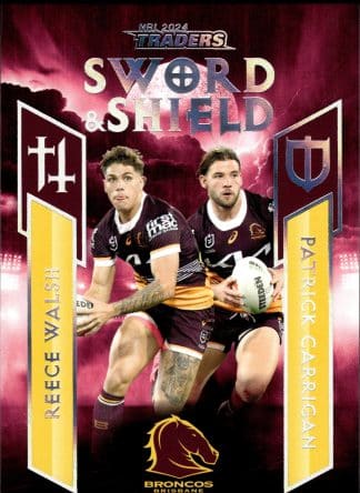 2024 NRL Traders NRL Sword & Shield Team - SST01 Brisbane Broncos