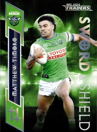 2024 NRL Traders Sword & Shield - SS03 Matthew Timoko Canberra Raiders
