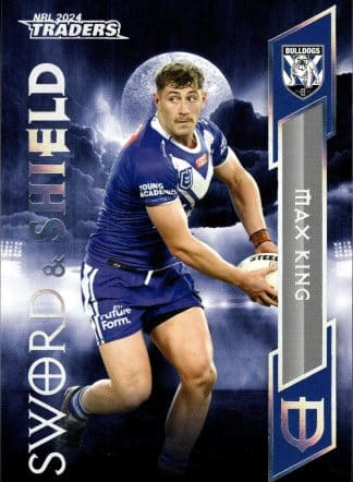 2024 NRL Traders Sword & Shield - SS06 Max King Canterbury Bulldogs
